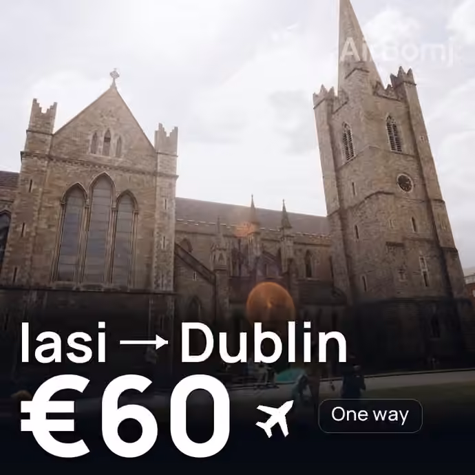 Iasi → Dublin for €60