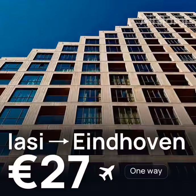 Iasi → Eindhoven for €27