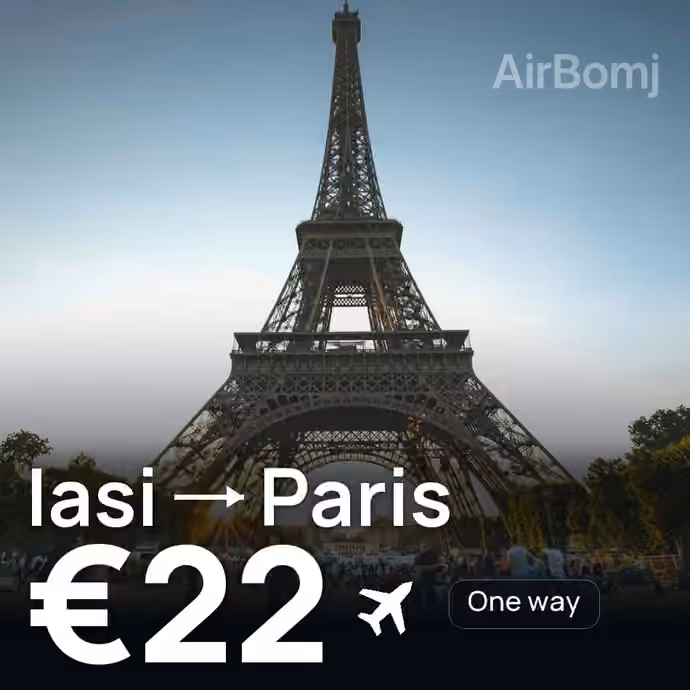 Iasi → Paris for €22