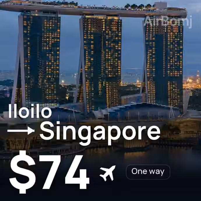 Iloilo → Singapore for $74