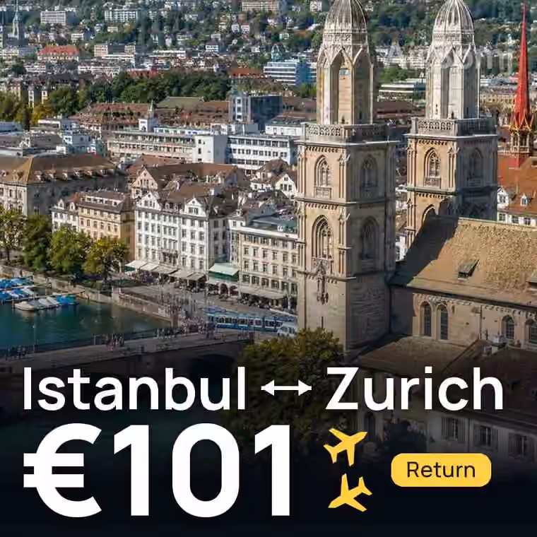 Istanbul → Zurich for €101