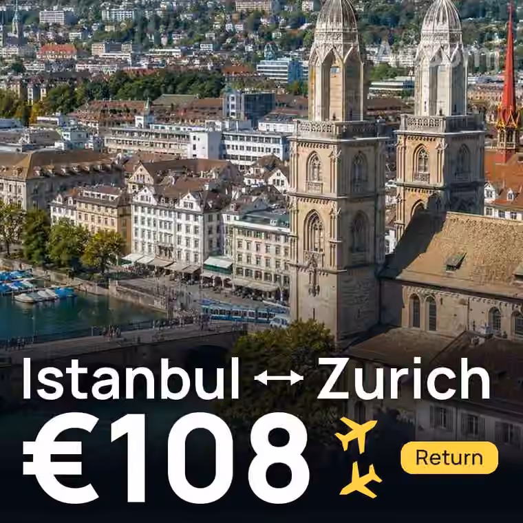 Istanbul → Zurich for €108