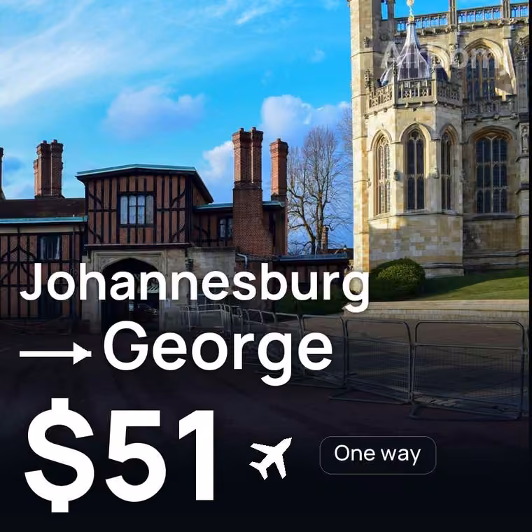 Johannesburg → George for $51