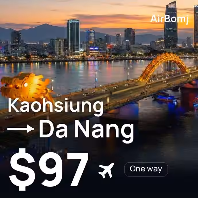 Kaohsiung → Da Nang for $97
