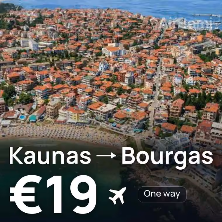 Kaunas → Bourgas for €19