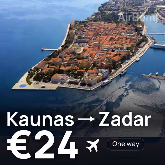 Kaunas → Zadar for €24