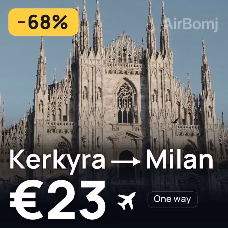Kerkyra → Milan for €32