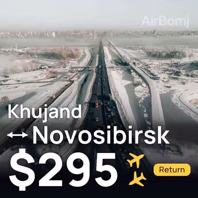 Khujand → Novosibirsk for $295