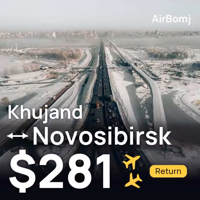 Khujand → Novosibirsk for $281
