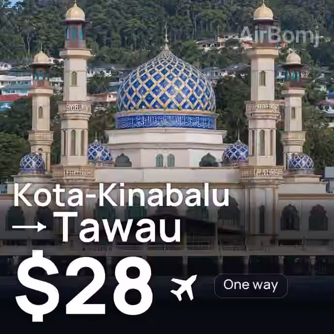 Kota-Kinabalu → Tawau for $28