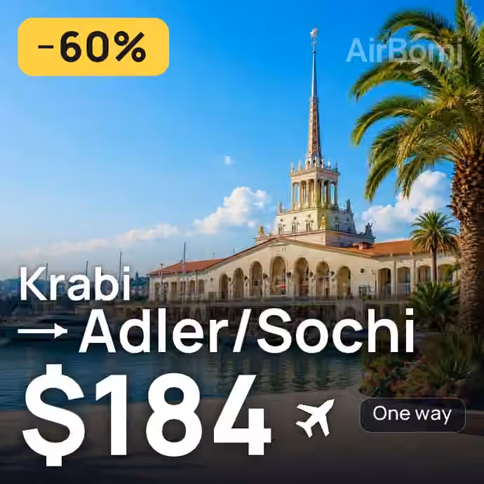 Krabi → Adler/Sochi for $184