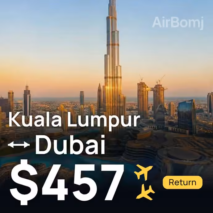 Kuala Lumpur → Dubai for $457