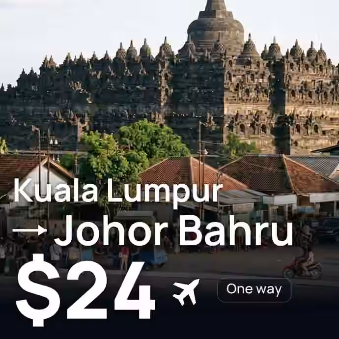 Kuala Lumpur → Johor Bahru for $24