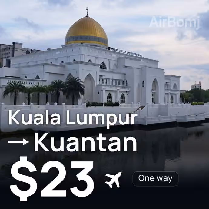 Kuala Lumpur → Kuantan for $23