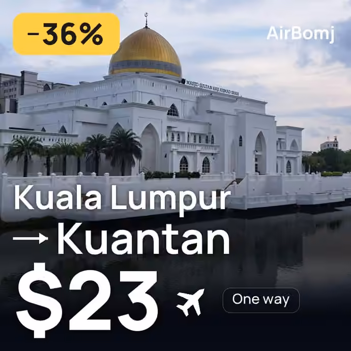 Kuala Lumpur → Kuantan for $23