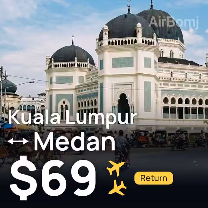 Kuala Lumpur → Medan for $69