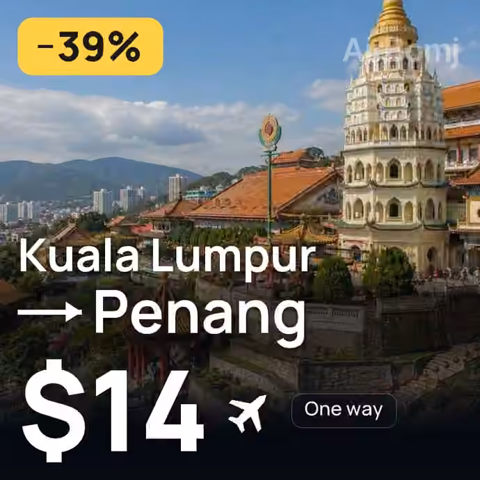 Kuala Lumpur → Penang for $14