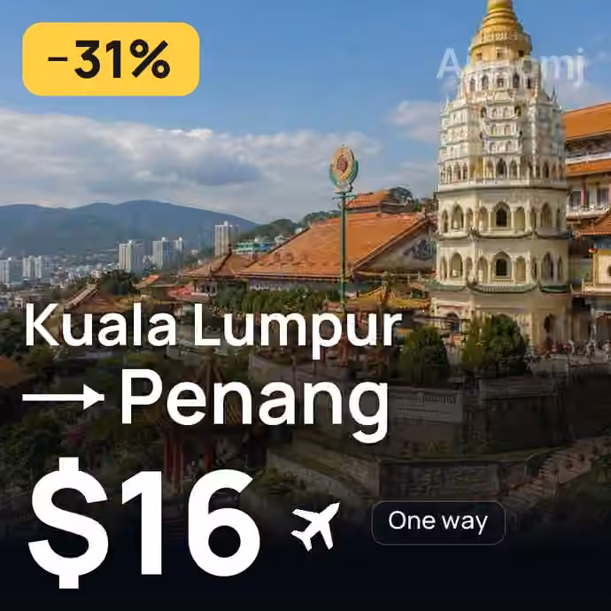Kuala Lumpur → Penang for $16