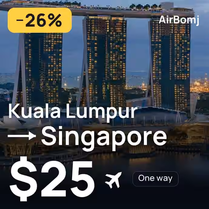 Kuala Lumpur → Singapore for $25