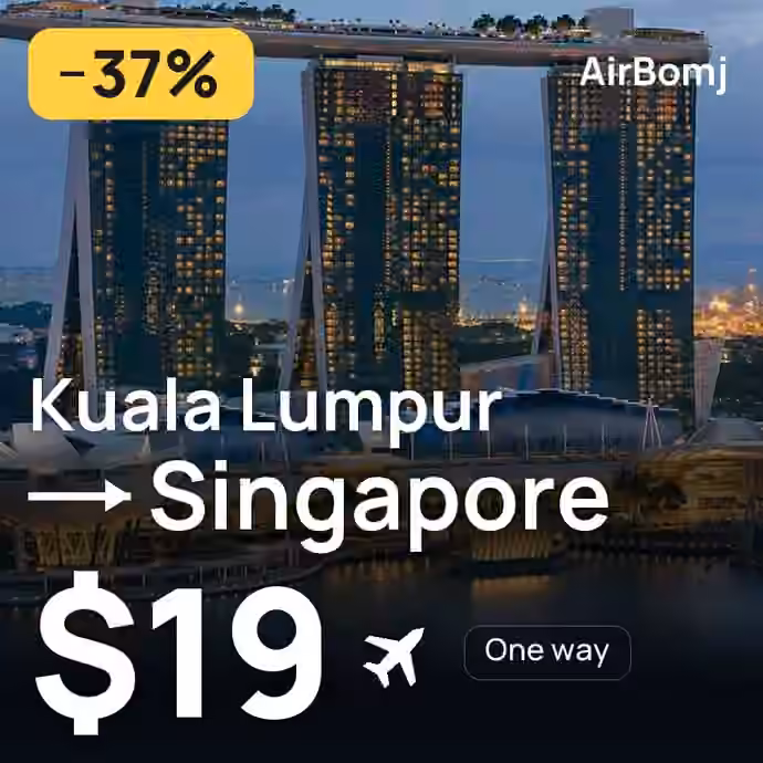 Kuala Lumpur → Singapore for $19