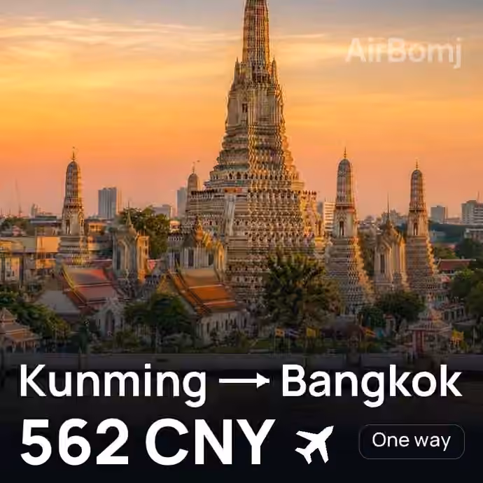Kunming → Bangkok for 562 CNY