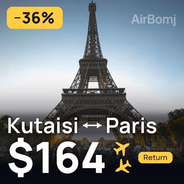 Kutaisi → Paris for $164