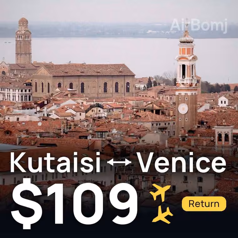 Kutaisi → Venice for $109