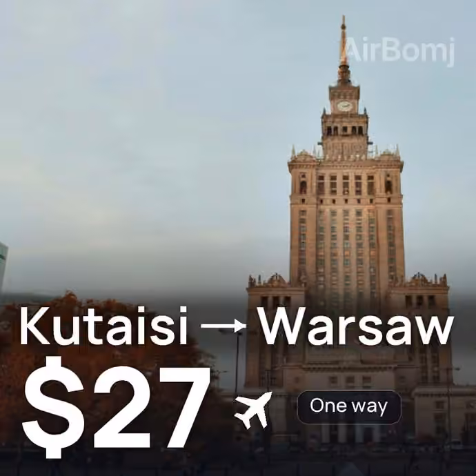 Kutaisi → Warsaw for $27