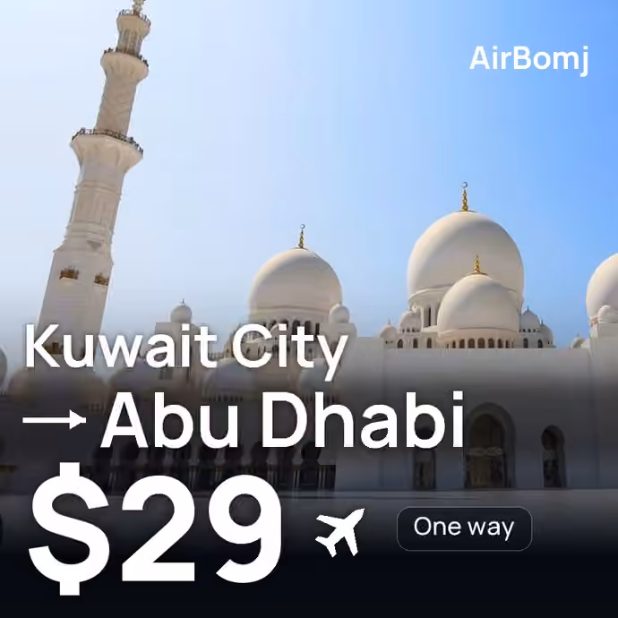 Kuwait City → Abu Dhabi for $29