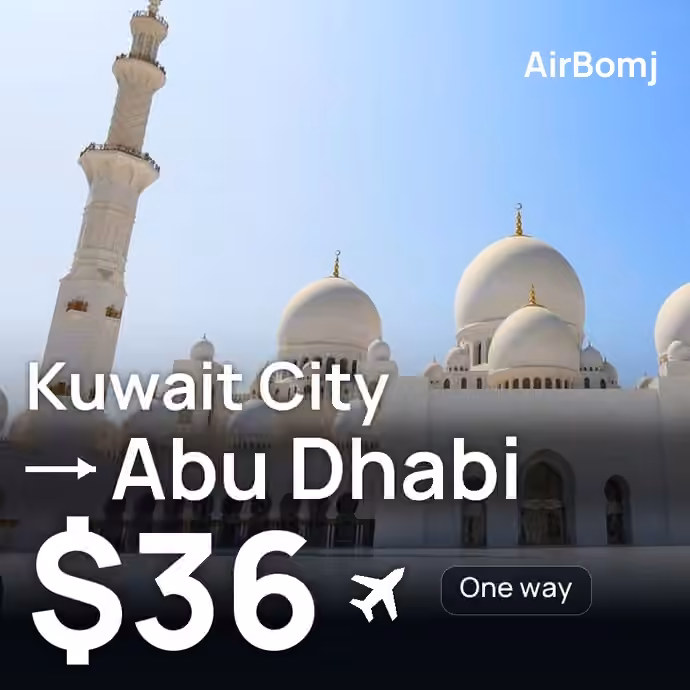 Kuwait City → Abu Dhabi for $36