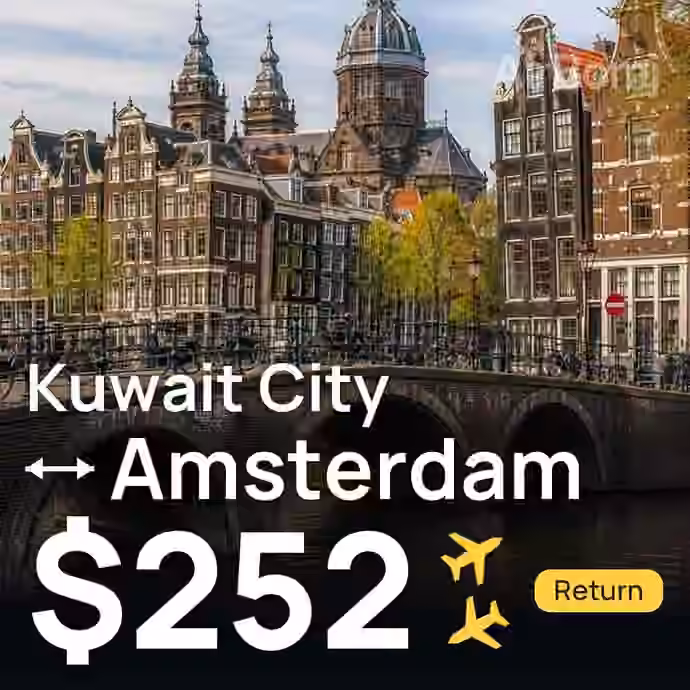 Kuwait City → Amsterdam for $252