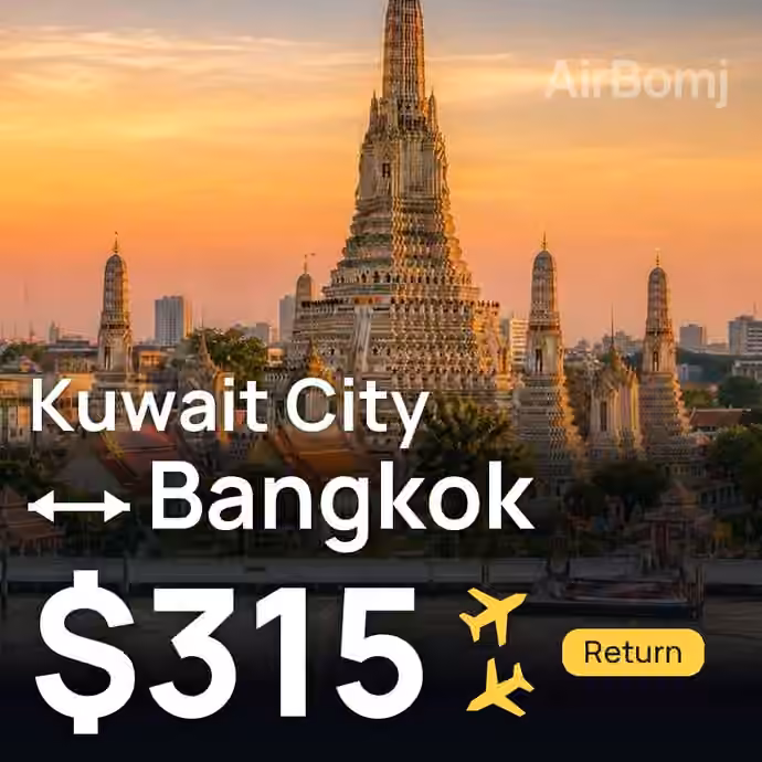 Kuwait City → Bangkok for $315