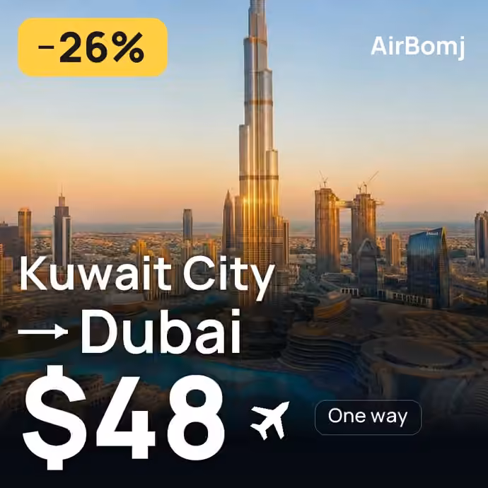 Kuwait City → Dubai for $48