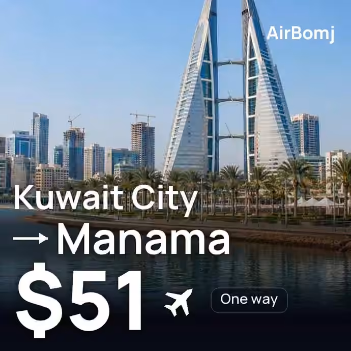Kuwait City → Manama for $51
