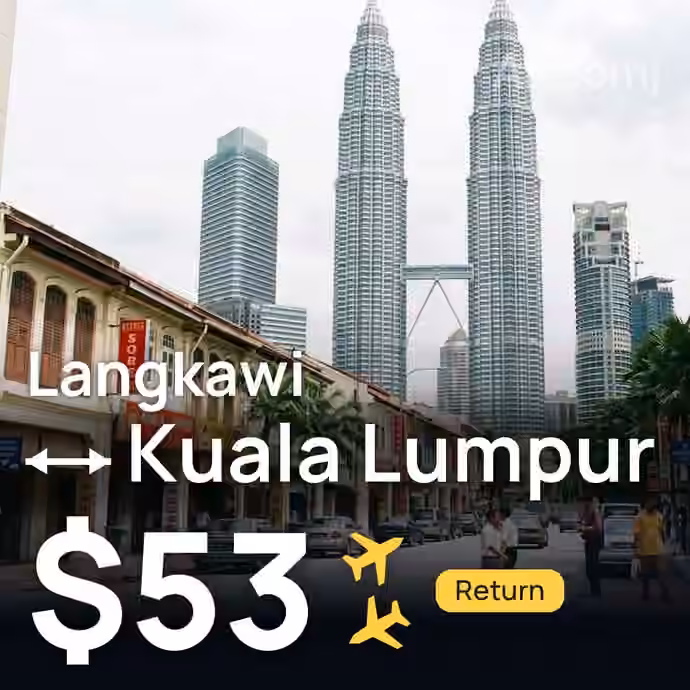 Langkawi → Kuala Lumpur for $53