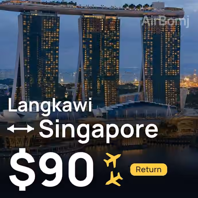 Langkawi → Singapore for $90