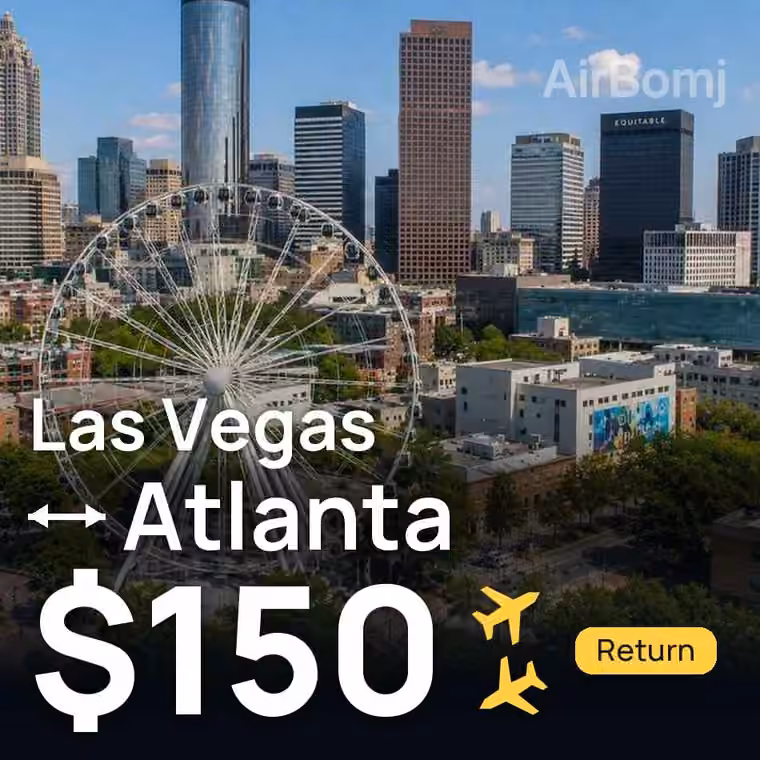 Las Vegas → Atlanta for $150