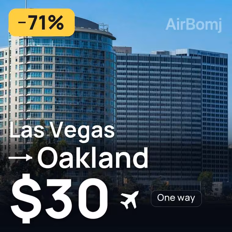Las Vegas → Oakland for $30