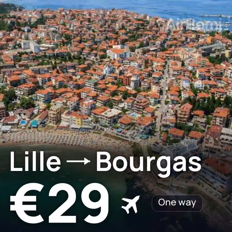 Lille → Bourgas for €29