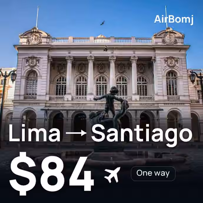 Lima → Santiago for $84