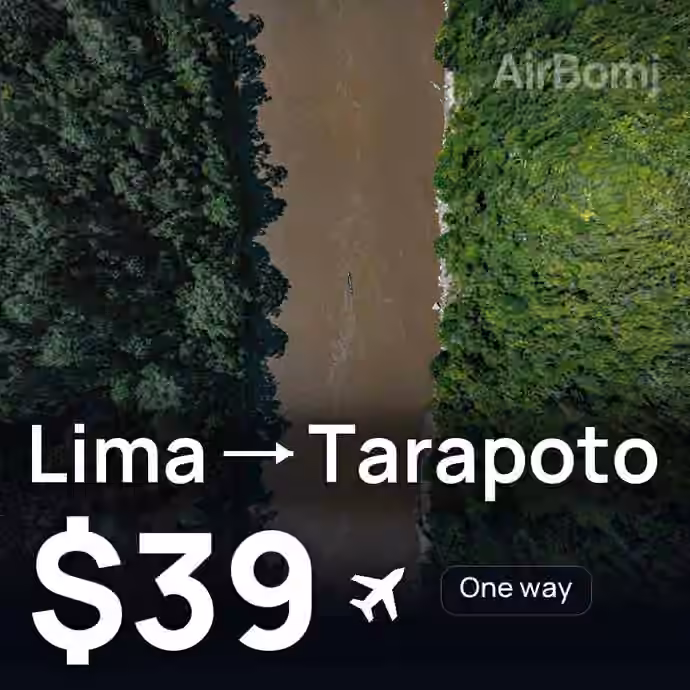 Lima → Tarapoto for $39