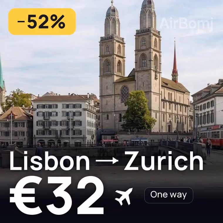 Lisbon → Zurich for €32