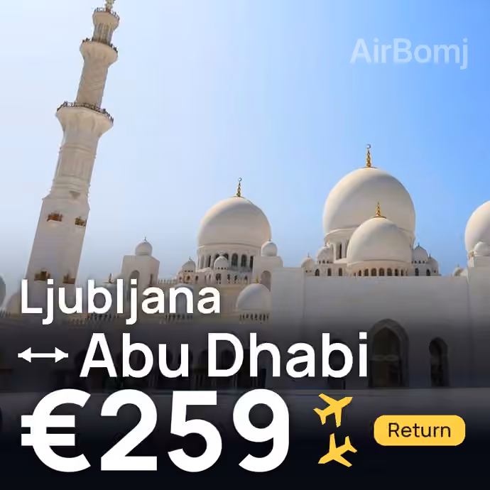 Ljubljana → Abu Dhabi for €259