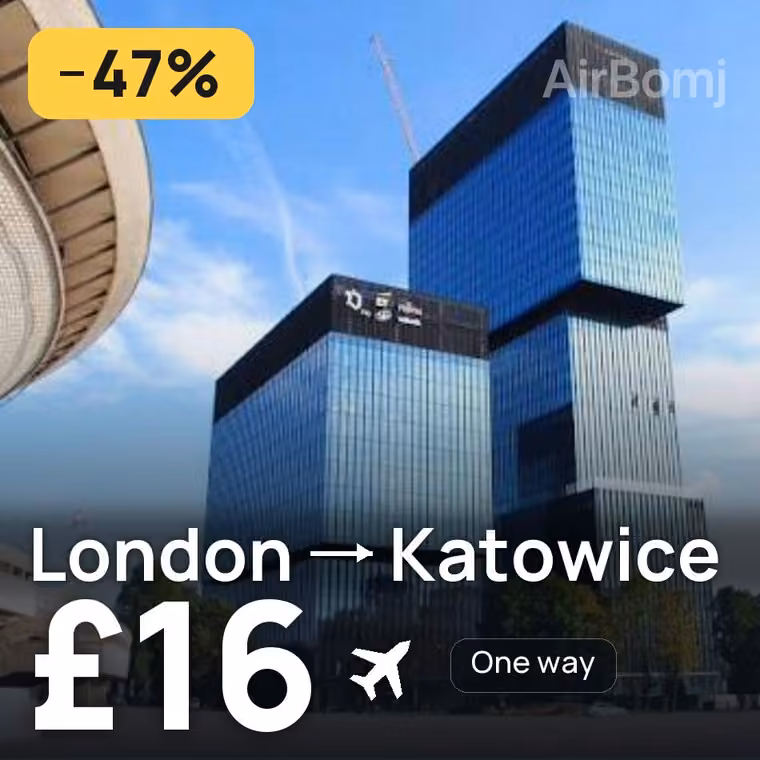 London → Katowice for £16