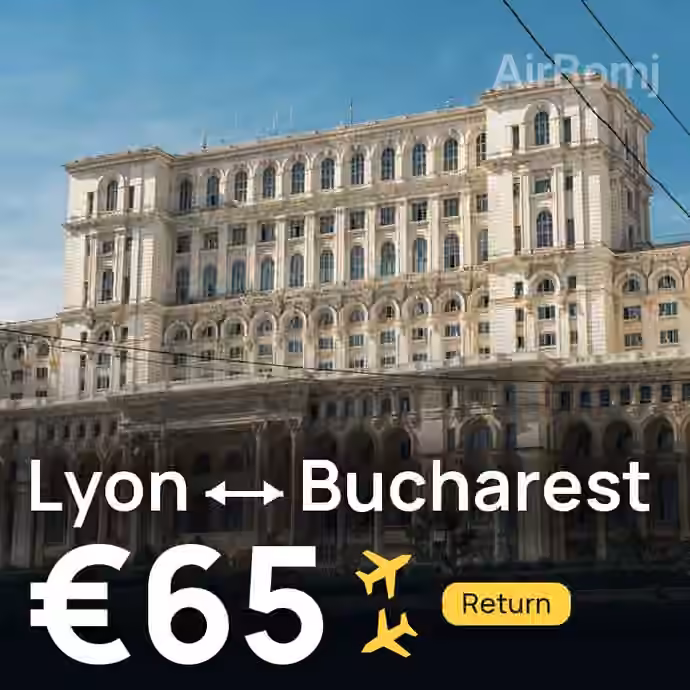 Lyon → Bucharest for €65