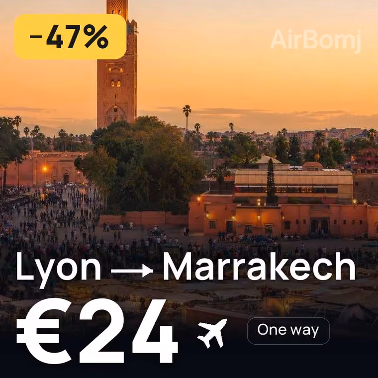 Lyon → Marrakech for €24