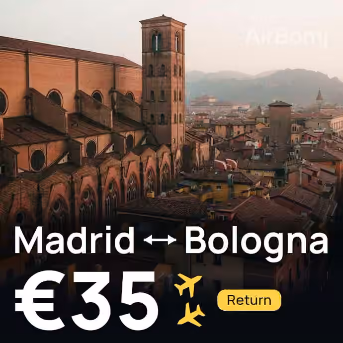 Madrid → Bologna for €35