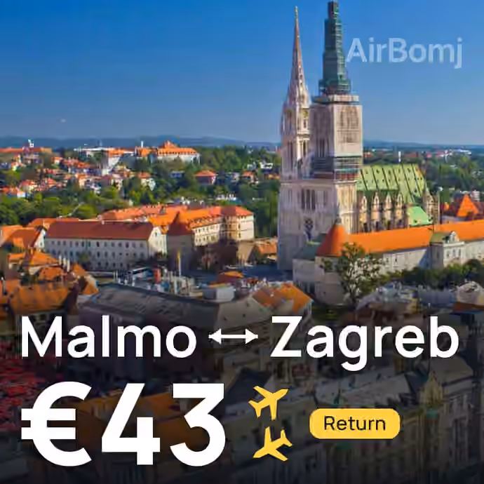 Malmo → Zagreb for €43