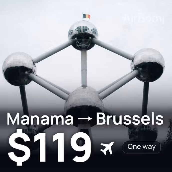 Manama → Brussels for $119