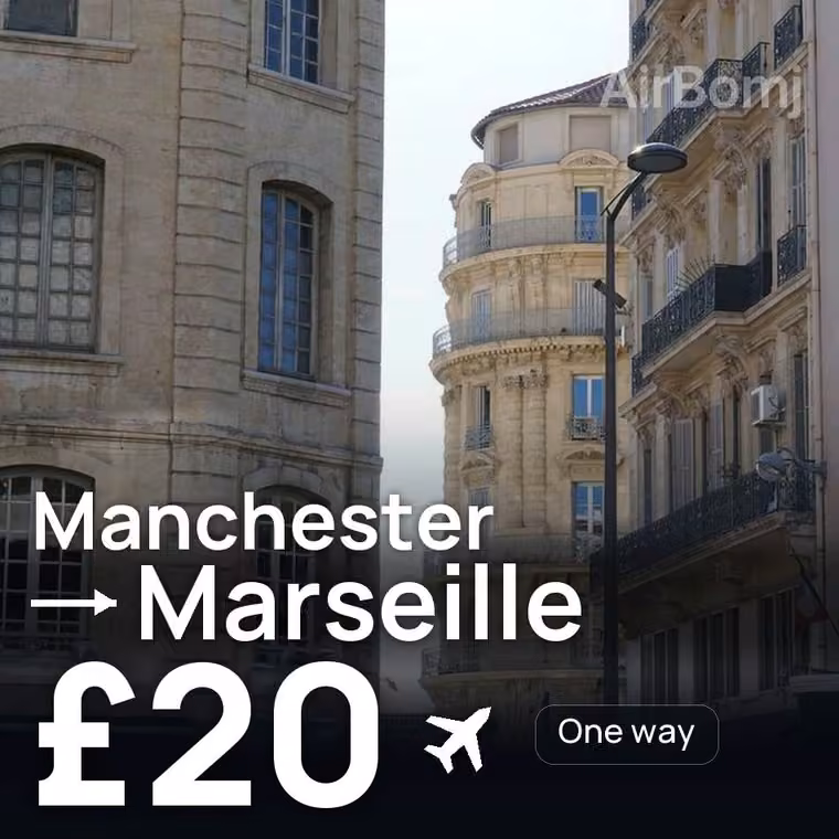 Manchester → Marseille for £20